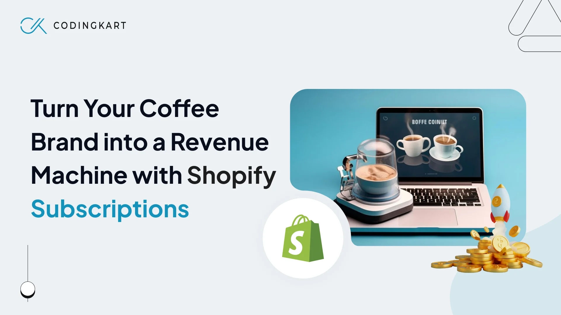 Coffee Subscription Business Is the New Growth Engine for Shopify Brands.