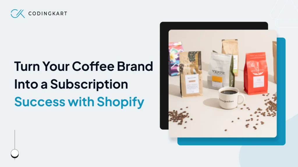 The Coffee Subscription Business Is Booming—Here’s How to Start and Scale on Shopify