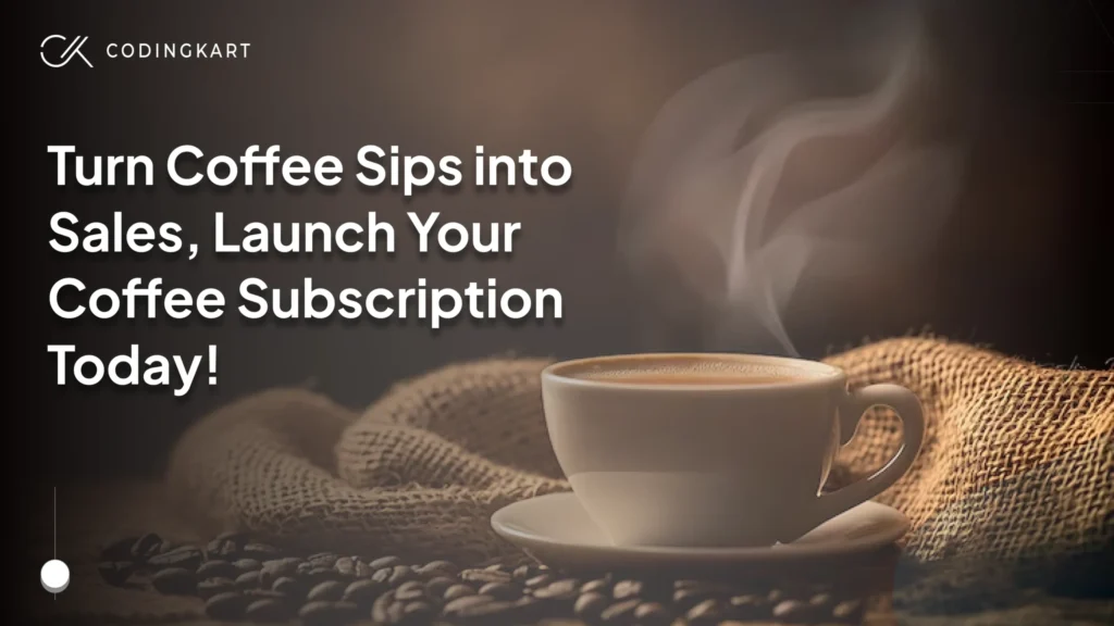 Brew Up Recurring Revenue: What DTC Coffee Brand Must Know About Coffee Subscription Success