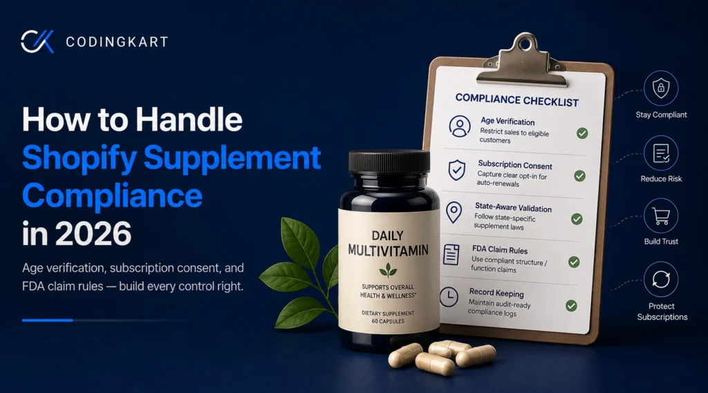 Where Shopify Supplement Compliance Breaks and How to Fix It